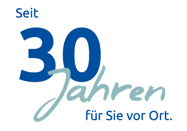 Siegel: Seit 30 Jahren für Sie vor Ort