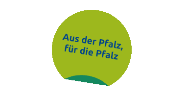 Siegel: Aus der Pfalz, für die Pfalz