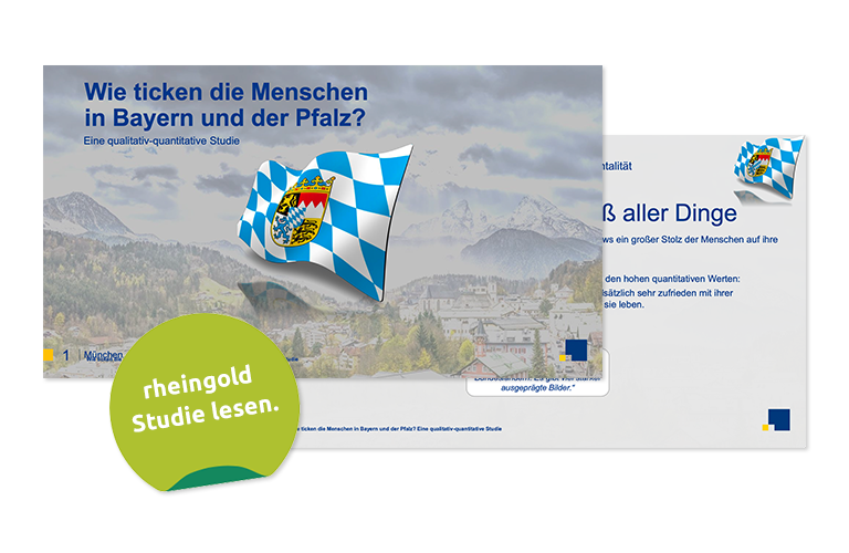 rheingold Studie: Wie ticken die Menschen in Bayern und der Pfalz?